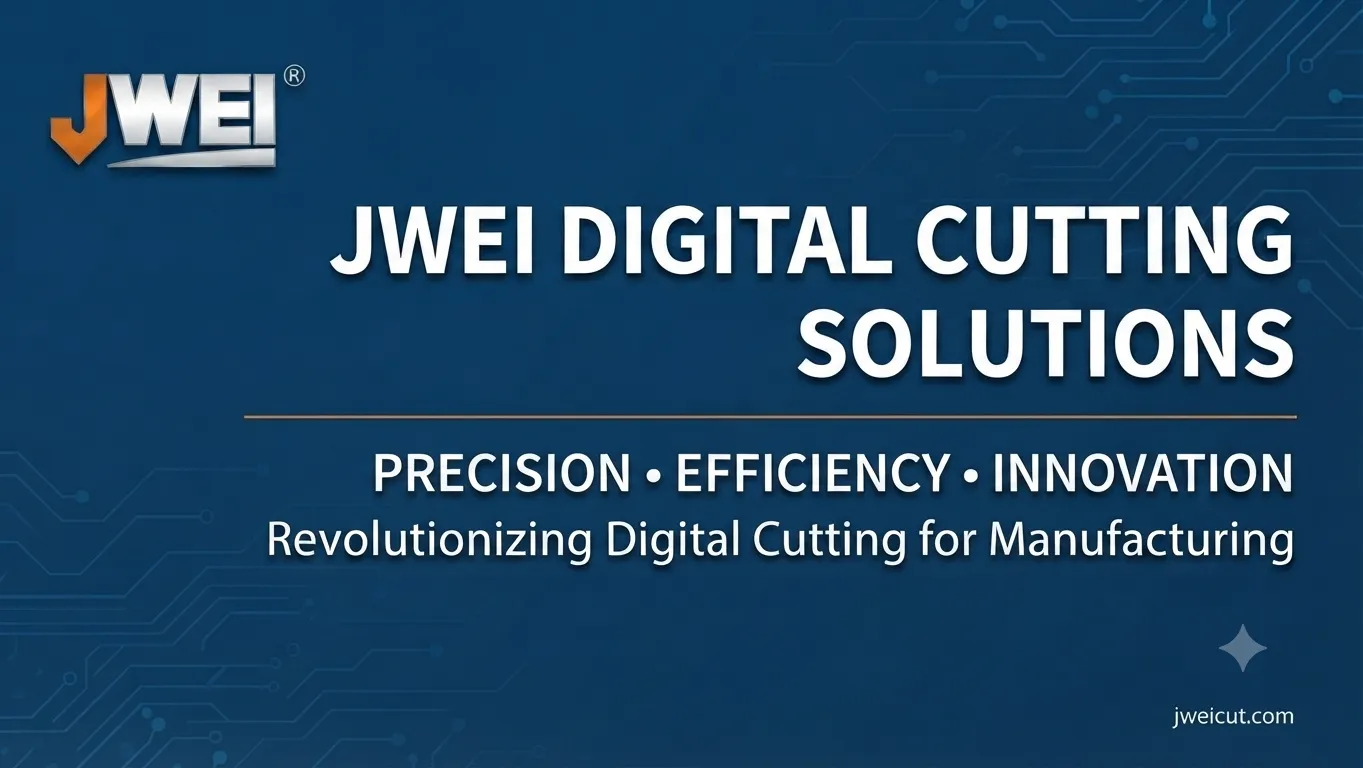 JWEI digital cutting solutions overview showing precision, efficiency, and innovation in manufacturing